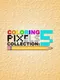 Coloring Pixels: Collection 5