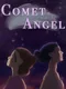 Comet Angel
