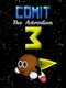 Comit the Astrodian 3