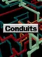 Conduits