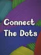 Connect the Dots