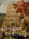 Conquer the Tower