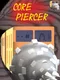 CorePiercer