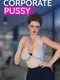 Corporate Pussy