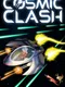 Cosmic Clash