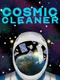 Cosmic Cleaner