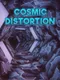 Cosmic Distortion