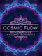 Cosmic Flow: A Relaxing VR Experience