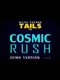 Cosmic Rush