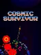 Cosmic Survivor