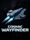 Cosmic Wayfinder