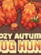 Cozy Autumn Bug Hunt