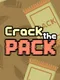 Crack the Pack