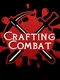 Crafting Combat
