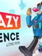 Crazy Science: Long Run