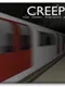 Creep: The Last Tube