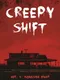 Creepy Shift: Roadside Diner