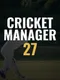 Cricket Manager 27