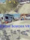 Cross Border VR