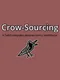 Crow-Sourcing