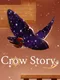 Crow Story