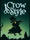 Crow Style