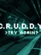C.R.U.D.D.Y.
