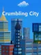 Crumbling City