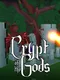 Crypt of the Gods