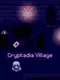Cryptadia Village