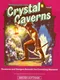 Crystal Caverns