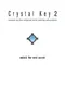 Crystal Key 2: The Far Realm
