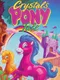 Crystal's Pony Tale