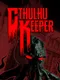 Cthulhu Keeper