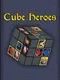 Cube Heroes