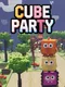 Cube Party