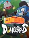 Cubed and Dangerous