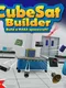 CubeSat Builder: Build a NASA Spacecraft!