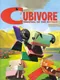 Cubivore: Survival of the Fittest