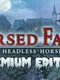 Cursed Fates: The Headless Horseman