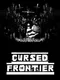 Cursed Frontier