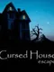 Cursed House Escape