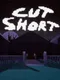 Cut Short