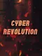 Cyber Revolution