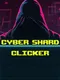 Cyber Shard Clicker