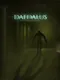 Daedalus: You Have Been Chosen
