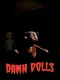 Damn Dolls