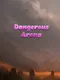 Dangerous Arena