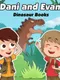 Dani and Evan: Dinosaur books