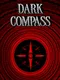 Dark Compass